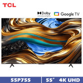 TCL 55P755 55吋 4K Google TV 智慧連網液晶顯示器 含桌上型安裝