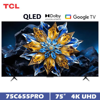 TCL 75C655PRO 75吋 量子智能連網液晶顯示器 QLED Google TV